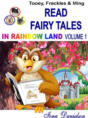 cover image of Tooey, Freckles & Ming Read Fairy Tales In Rainbow Land Volume 1